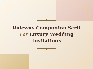 Raleway and Its Serif Wedding Invitation Companions